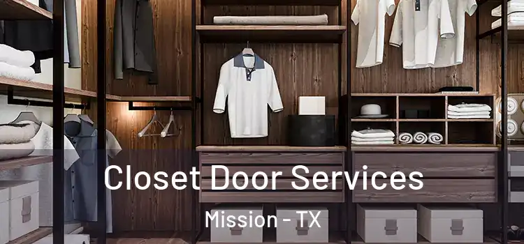 Closet Door Services Mission - TX
