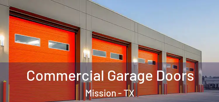  Commercial Garage Doors Mission - TX