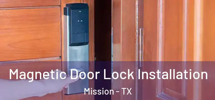  Magnetic Door Lock Installation Mission - TX